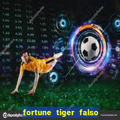 fortune tiger falso para brincar